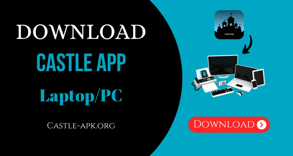 castle-app-pc-laptop